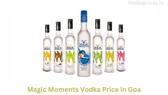 Magic Moments Vodka Price in Goa