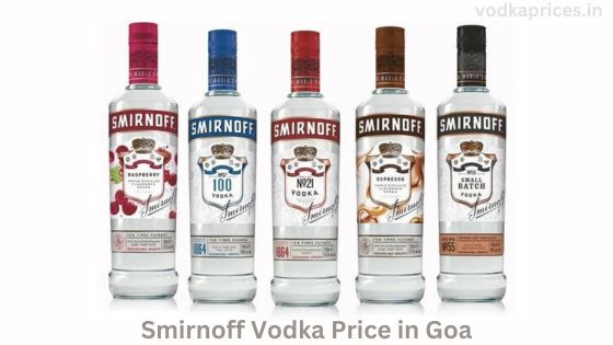 Smirnoff Vodka Price in Goa